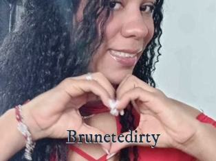 Brunetedirty