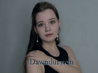Dawndurston