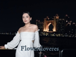 Flowersloveres