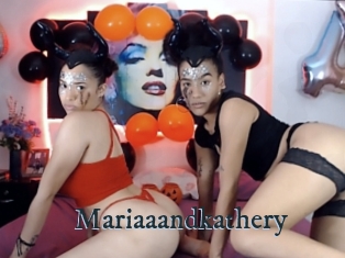 Mariaaandkathery