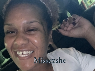 Missezshe