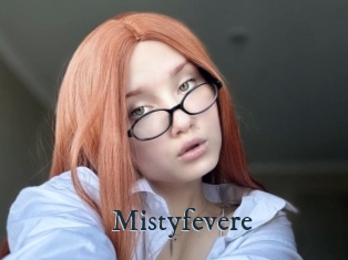 Mistyfevere
