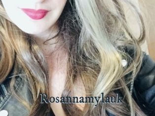 Rosannamylauk
