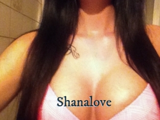 Shanalove