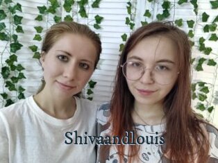 Shivaandlouis