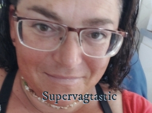 Supervagtastic