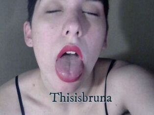 Thisisbruna