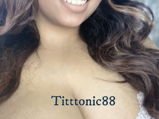 Titttonic88