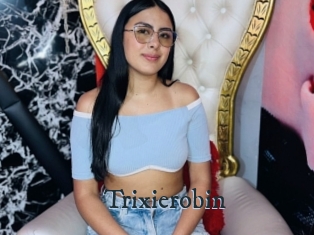 Trixierobin